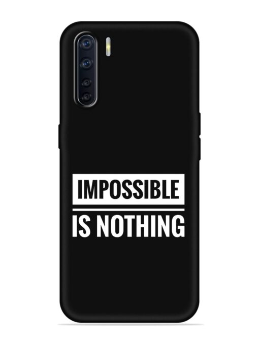 Impossible Is Nothing Embossed Soft Silicone Case for Oppo F15 Zapvi