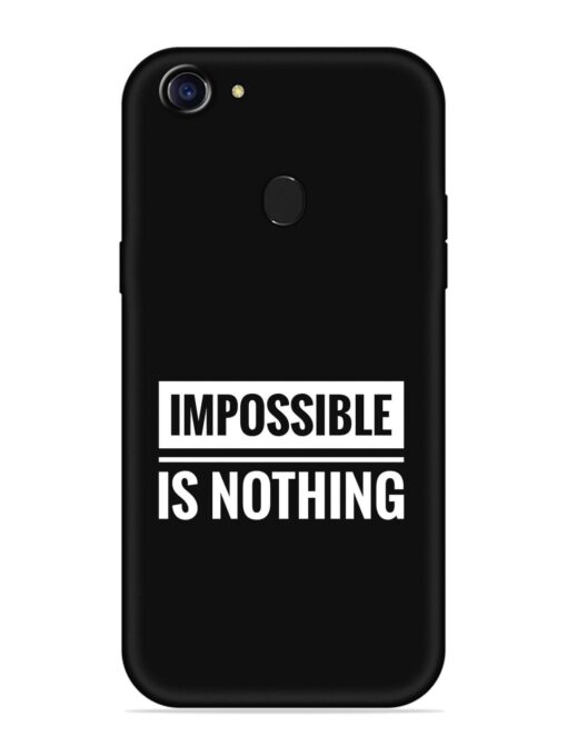 Impossible Is Nothing Embossed Soft Silicone Case for Oppo F7 Zapvi