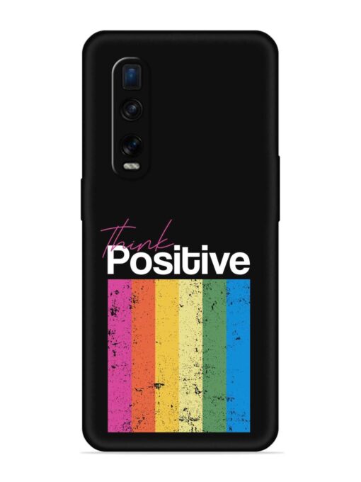 Think Positive Typography Embossed Soft Silicone Case for Oppo Find X2 Pro Zapvi