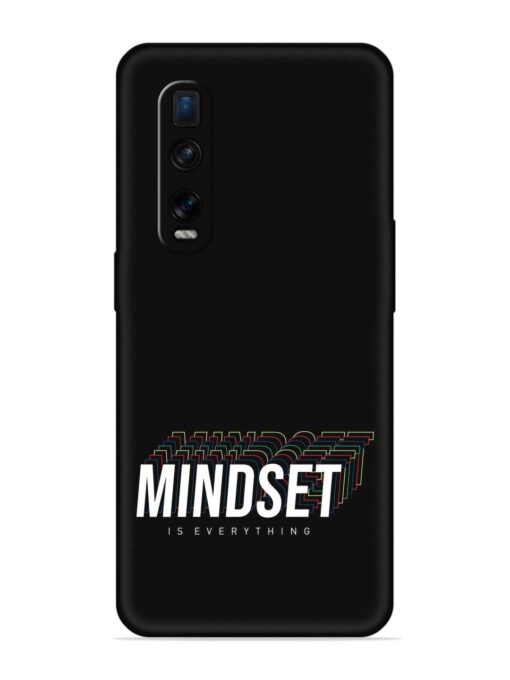 Mindset Everything Slogan Embossed Soft Silicone Case for Oppo Find X2 Pro Zapvi