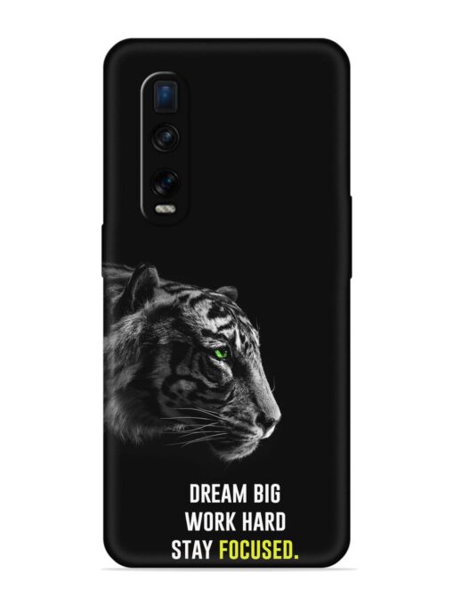 Dream Big Work Hard Embossed Soft Silicone Case for Oppo Find X2 Pro Zapvi