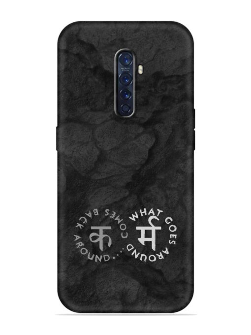 Karma Hindi Word Embossed Soft Silicone Case for Oppo Reno 2F Zapvi