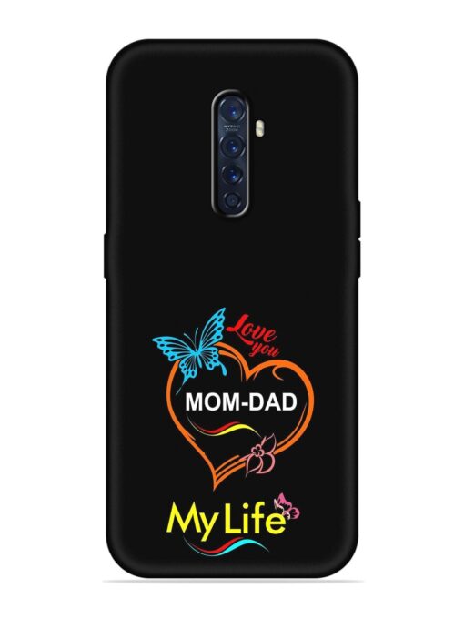 Love You Mom Dad Embossed Soft Silicone Case for Oppo Reno 2F Zapvi