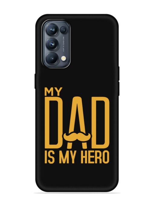 My Dad Is My Hero Embossed Soft Silicone Case for Oppo Reno 5 Pro (5G) Zapvi