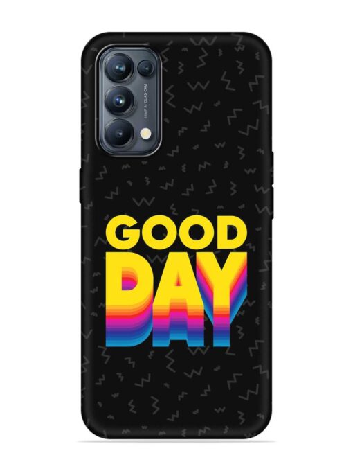 Good Day Embossed Soft Silicone Case for Oppo Reno 5 Pro (5G) Zapvi