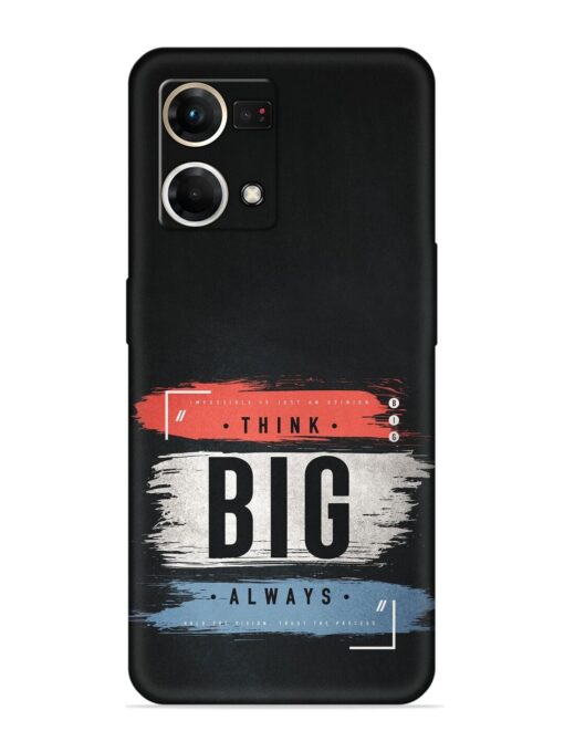 Think Big Always Embossed Soft Silicone Case for Oppo Reno 7 (4G) Zapvi