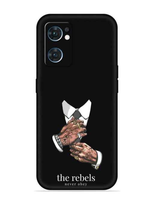 Rebels Slogan Man Embossed Soft Silicone Case for Oppo Reno 7 (5G) Zapvi