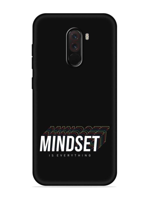 Mindset Everything Slogan Embossed Soft Silicone Case for Poco F1 Zapvi