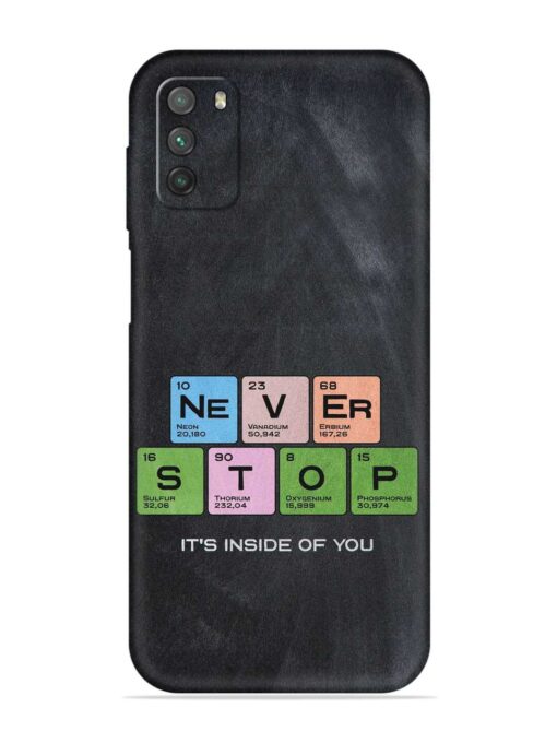 Never Stop It'S Inside Of You Embossed Soft Silicone Case for Poco M3 Zapvi