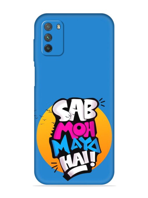 Sab Moh Moya Embossed Soft Silicone Case for Poco M3 Zapvi