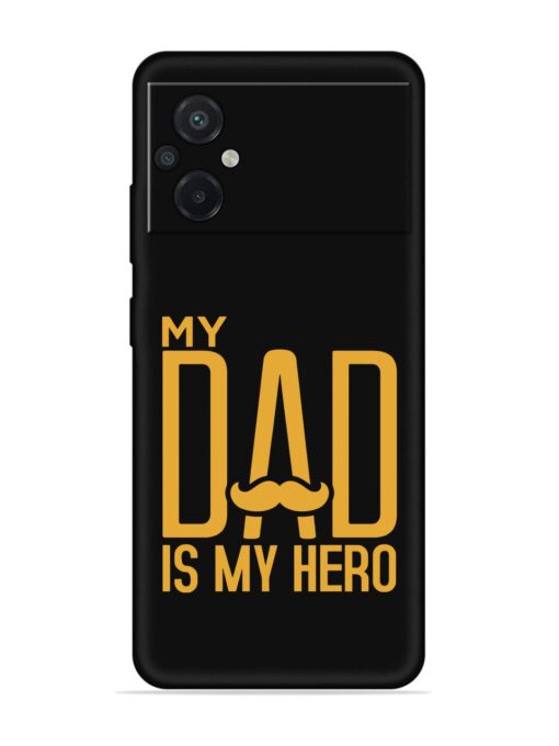 My Dad Is My Hero Embossed Soft Silicone Case for Poco M5 Zapvi