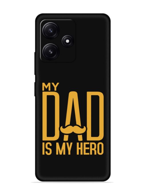 My Dad Is My Hero Embossed Soft Silicone Case for Poco M6 Pro (5G) Zapvi