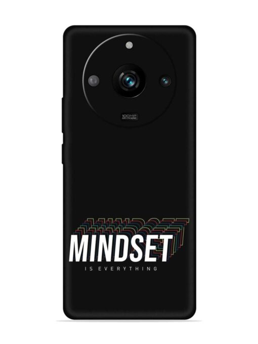 Mindset Everything Slogan Embossed Soft Silicone Case for Realme 11 Pro (5G) Zapvi