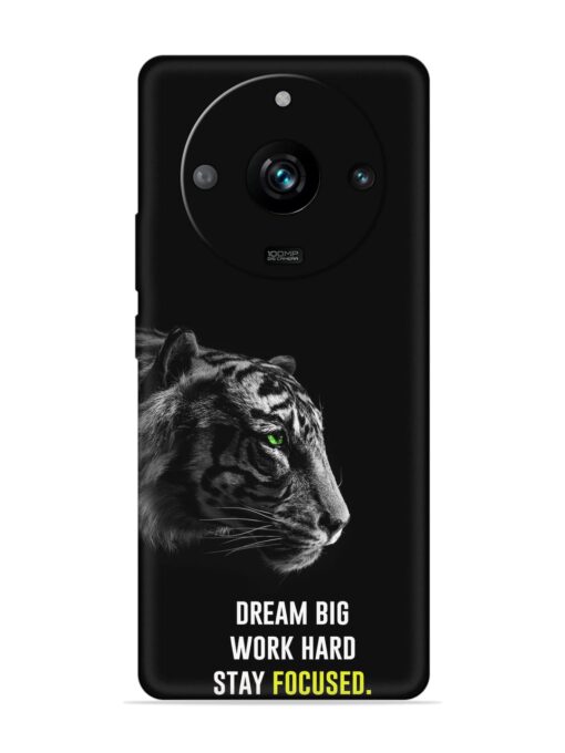 Dream Big Work Hard Embossed Soft Silicone Case for Realme 11 Pro (5G) Zapvi