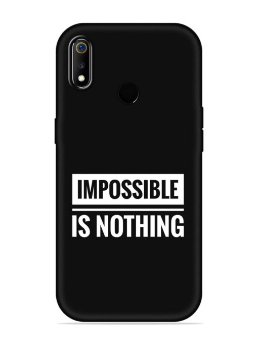 Impossible Is Nothing Embossed Soft Silicone Case for Realme 3 Zapvi