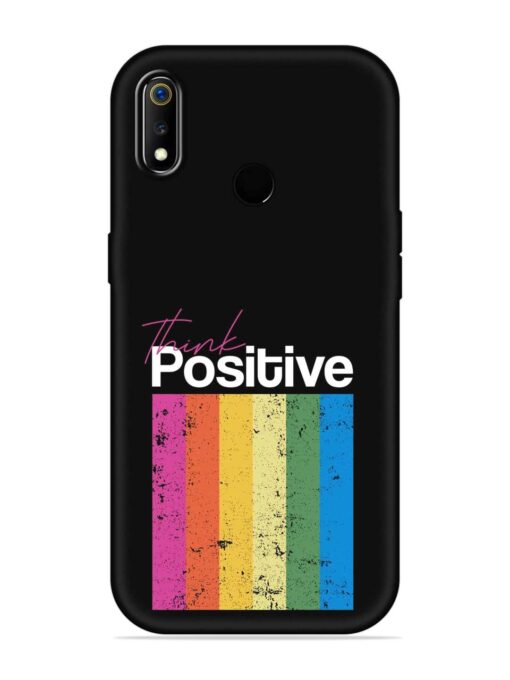 Think Positive Typography Embossed Soft Silicone Case for Realme 3I Zapvi