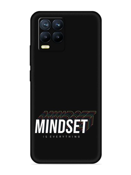 Mindset Everything Slogan Embossed Soft Silicone Case for Realme 8 Pro Zapvi