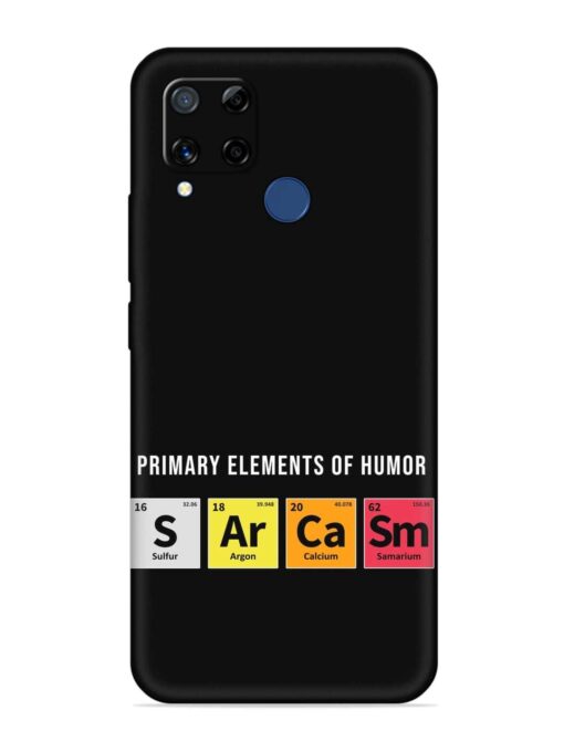 Primary Elements Humor Embossed Soft Silicone Case for Realme C15 Zapvi