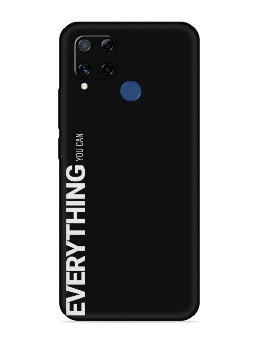 Everything You Can Embossed Soft Silicone Case for Realme C15 Zapvi