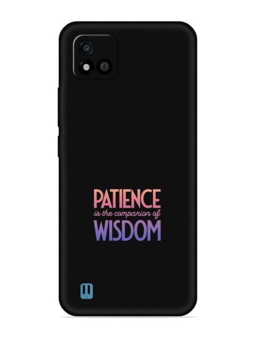 Patience Is The Embossed Soft Silicone Case for Realme C20 Zapvi