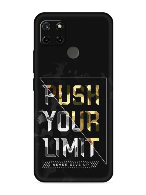 Push Your Limits Embossed Soft Silicone Case for Realme C25Y Zapvi