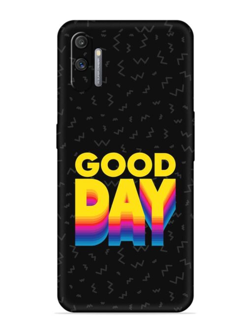 Good Day Embossed Soft Silicone Case for Realme C3 Zapvi