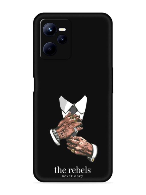 Rebels Slogan Man Embossed Soft Silicone Case for Realme C35 Zapvi