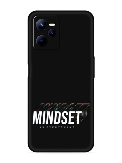 Mindset Everything Slogan Embossed Soft Silicone Case for Realme C35 Zapvi