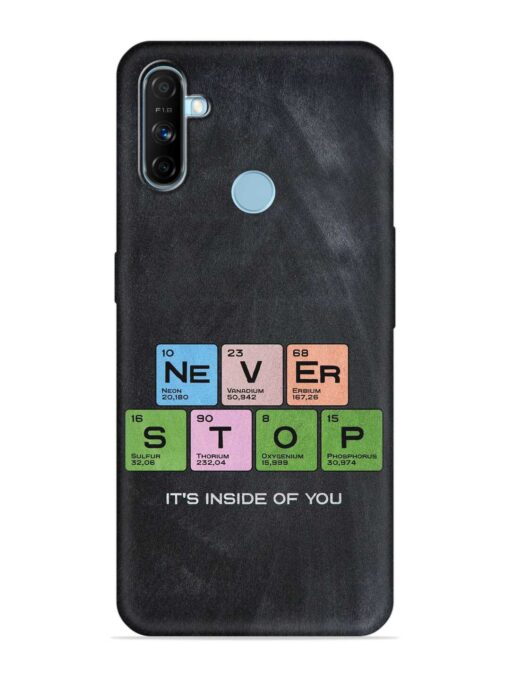 Never Stop It'S Inside Of You Embossed Soft Silicone Case for Realme Narzo 20A Zapvi