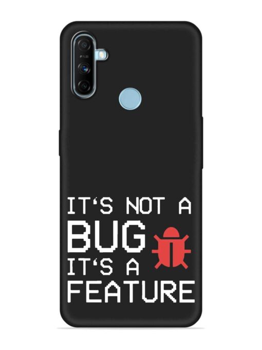 Not Bug Feature Embossed Soft Silicone Case for Realme Narzo 20A Zapvi