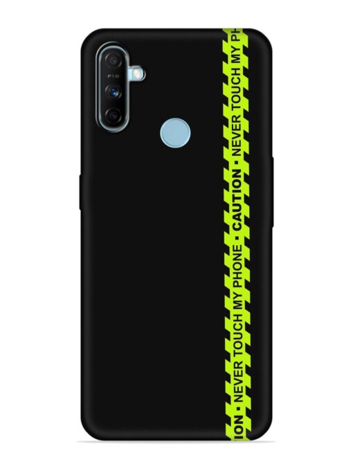 Never Touch My Phone Embossed Soft Silicone Case for Realme Narzo 20A Zapvi