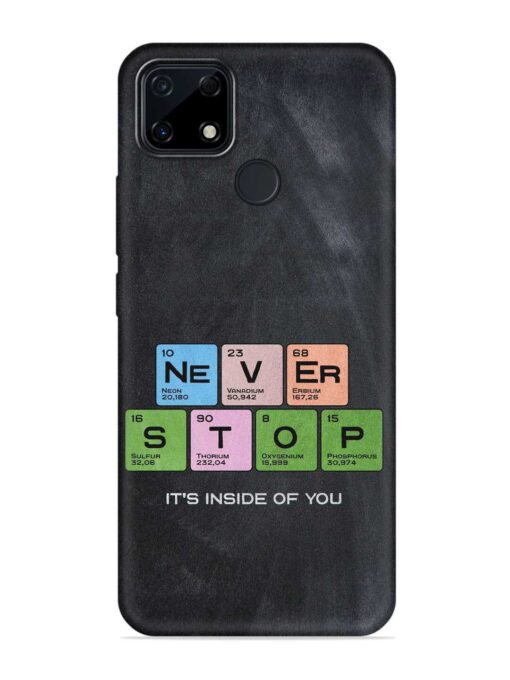 Never Stop It'S Inside Of You Embossed Soft Silicone Case for Realme Narzo 30A Zapvi