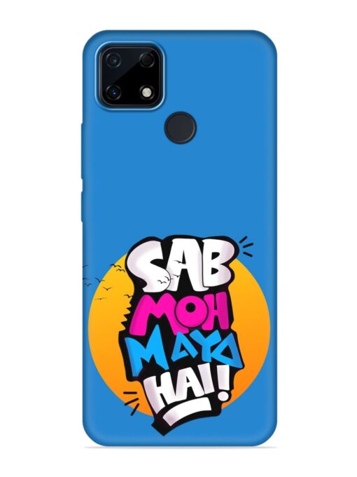 Sab Moh Moya Embossed Soft Silicone Case for Realme Narzo 30A Zapvi