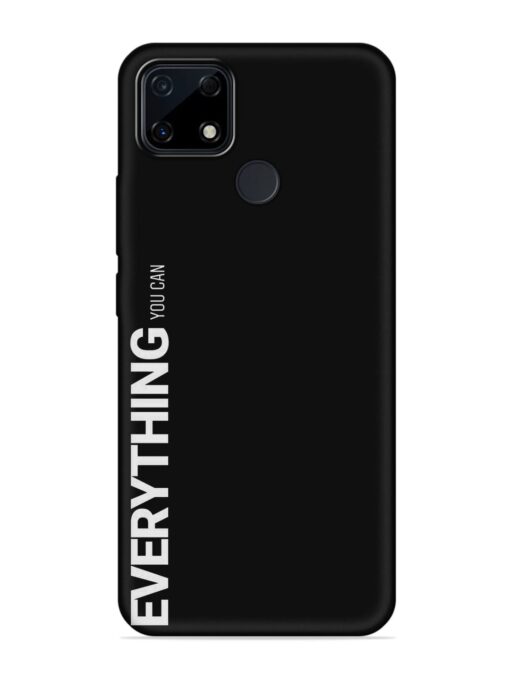 Everything You Can Embossed Soft Silicone Case for Realme Narzo 30A Zapvi