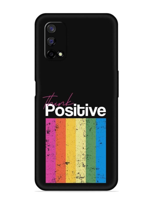 Think Positive Typography Embossed Soft Silicone Case for Realme Narzo 30 Pro (5G) Zapvi