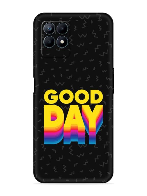 Good Day Embossed Soft Silicone Case for Realme Narzo 50 (4G) Zapvi