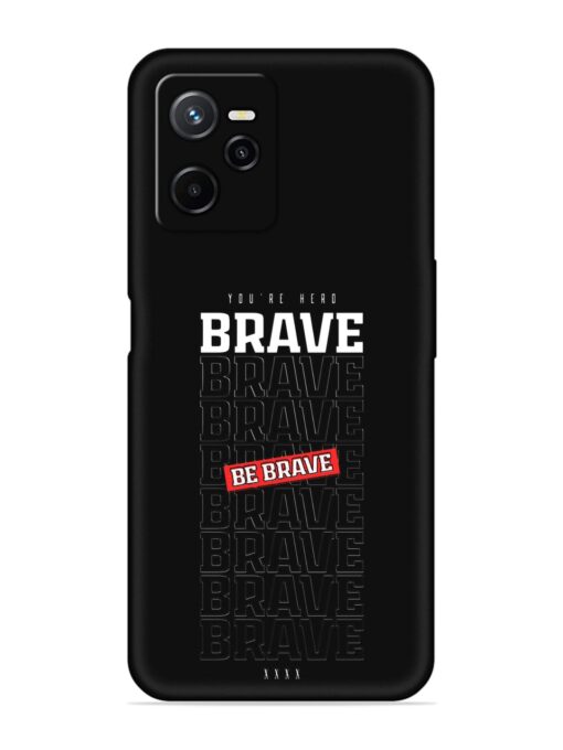 Be Brave Embossed Soft Silicone Case for Realme Narzo 50A Prime Zapvi