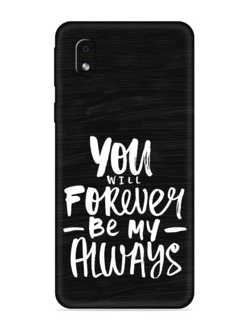 You Will Forever Embossed Soft Silicone Case for Samsung Galaxy M01 Core Zapvi