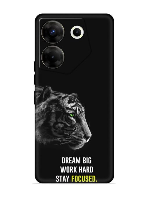 Dream Big Work Hard Embossed Soft Silicone Case for Tecno Camon 20 Pro (5G) Zapvi