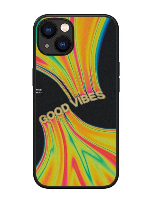 Good Vibes Glossy Metal Phone Cover for Apple Iphone 13 Zapvi