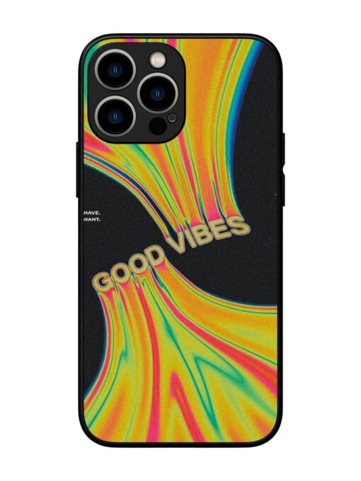 Good Vibes Glossy Metal Phone Cover for Apple Iphone 13 Pro Max Zapvi