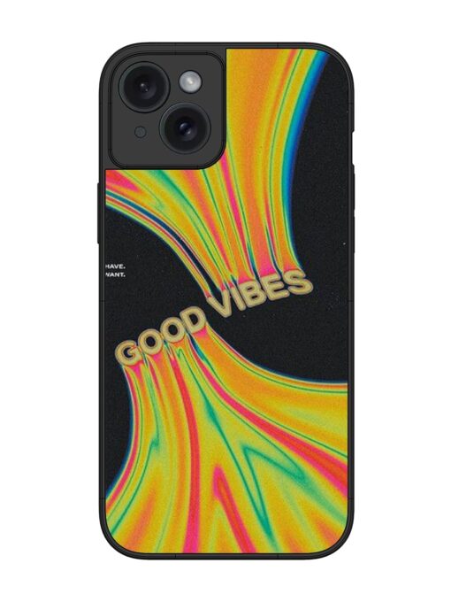 Good Vibes Glossy Metal Phone Cover for Apple Iphone 15 Plus Zapvi