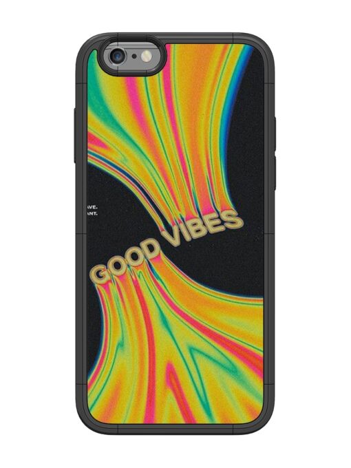 Good Vibes Glossy Metal Phone Cover for Apple Iphone 6 Zapvi