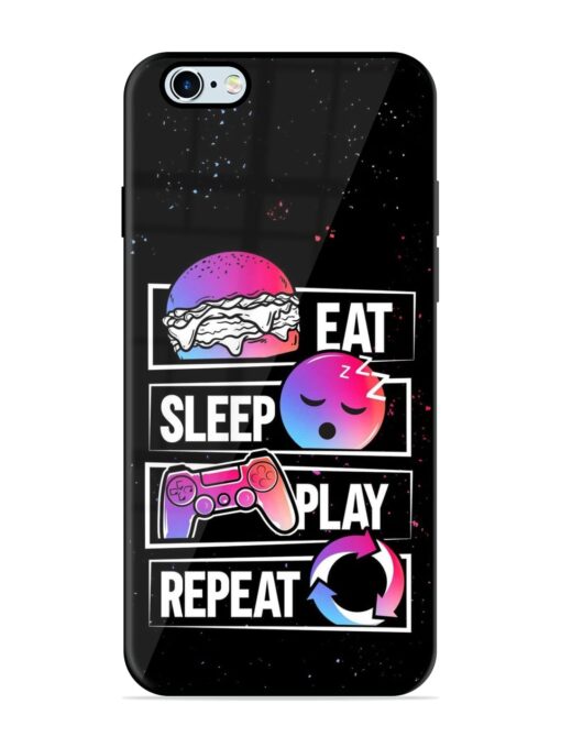 Eat Sleep Play Repeat Glossy Metal Phone Cover for Apple Iphone 6S Zapvi