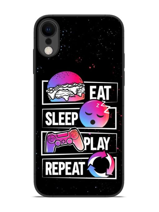 Eat Sleep Play Repeat Glossy Metal Phone Cover for Apple Iphone Xr Zapvi