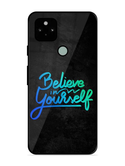 Believe In Yourself Glossy Metal Phone Cover for Google Pixel 5 Zapvi