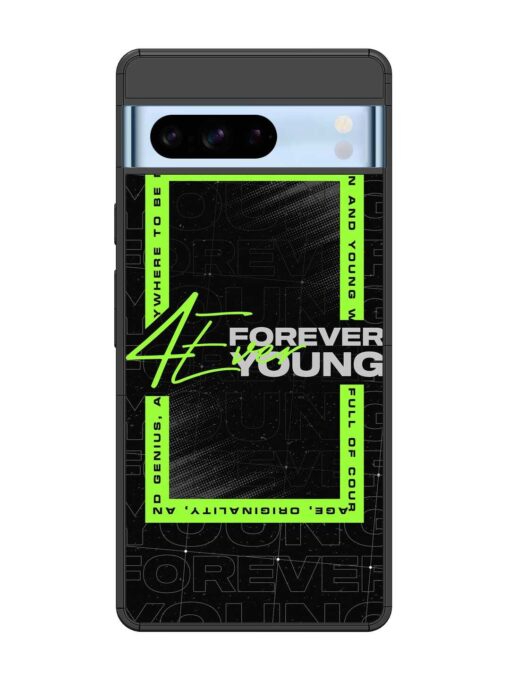 Forever Young Glossy Metal Phone Cover for Google Pixel 8 Pro Zapvi