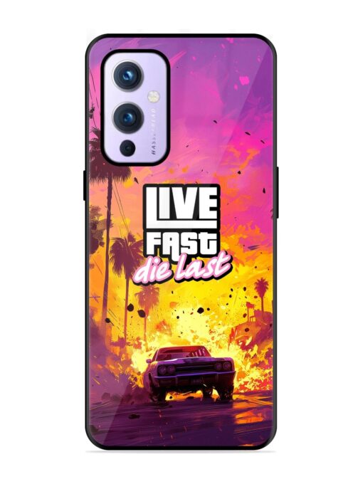 Live Fast Glossy Metal Phone Cover for Oneplus 9 (5G) Zapvi