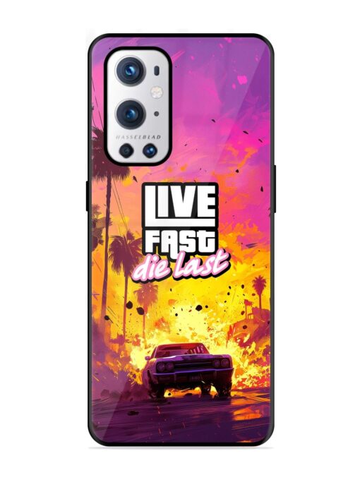 Live Fast Glossy Metal Phone Cover for Oneplus 9 Pro (5G) Zapvi