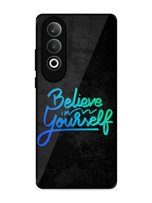 Believe In Yourself Glossy Metal Phone Cover for Oneplus Nord Ce 4 (5G) Zapvi